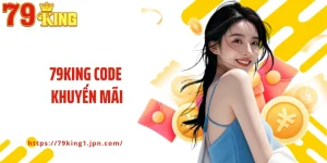 79King Code Khuyến Mãi Cá Cược Thả Ga Cùng Với Nhà Cái Uy Tín