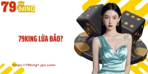 79King Lừa Đảo? Cùng Chuyên Gia Đánh Giá Nhà Cái Cá Cược