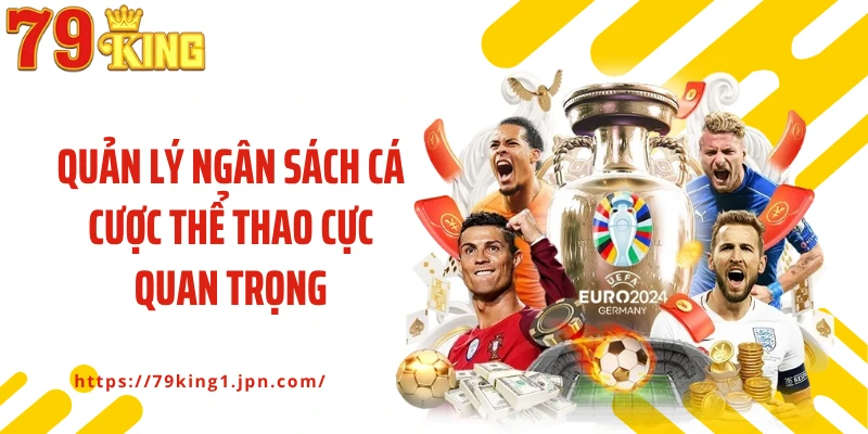Quản lý ngân sách cá cược thể thao cực quan trọng